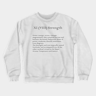 Strength Tarot Arcana meaning Crewneck Sweatshirt